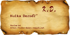 Kulka Dezső névjegykártya